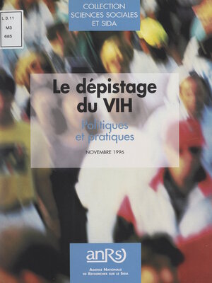cover image of Le dépistage du VIH